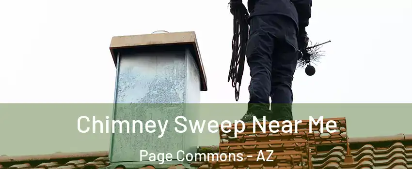 Chimney Sweep Near Me Page Commons - AZ