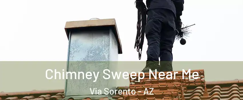 Chimney Sweep Near Me Via Sorento - AZ