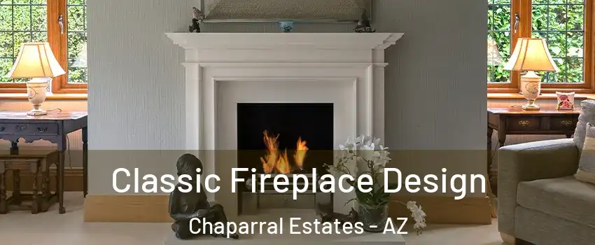 Classic Fireplace Design Chaparral Estates - AZ