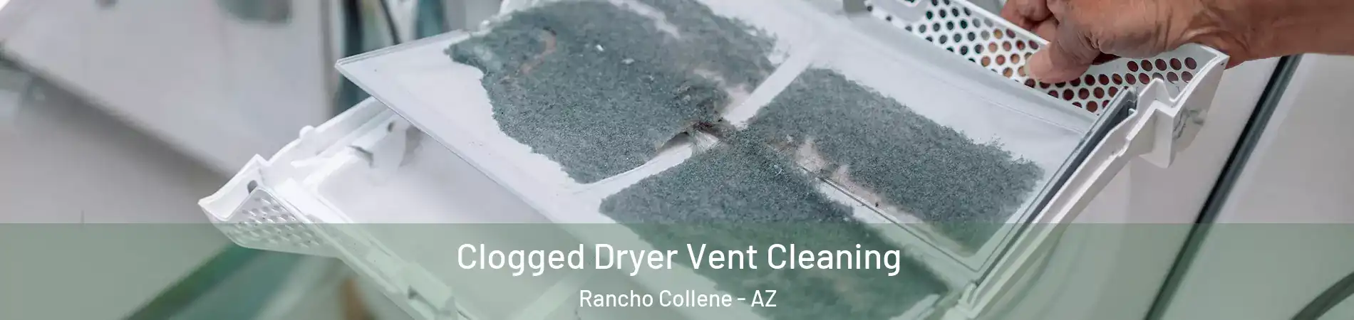 Clogged Dryer Vent Cleaning Rancho Collene - AZ