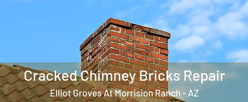 Cracked Chimney Bricks Repair Elliot Groves At Morrision Ranch - AZ