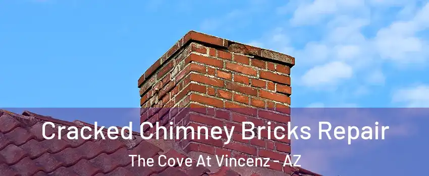 Cracked Chimney Bricks Repair The Cove At Vincenz - AZ