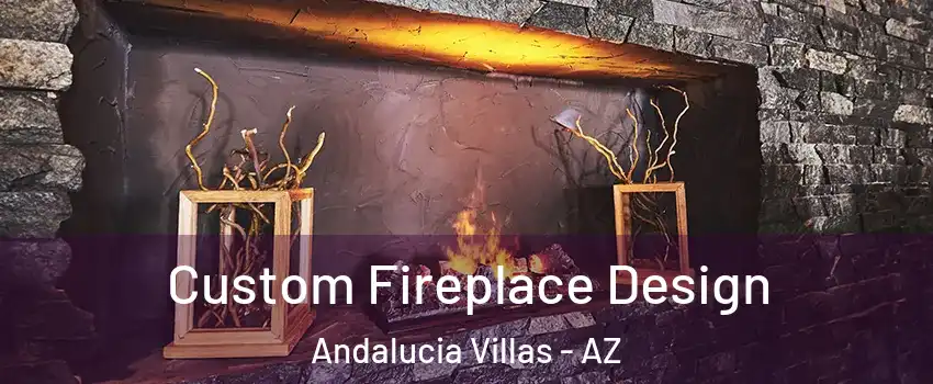 Custom Fireplace Design Andalucia Villas - AZ