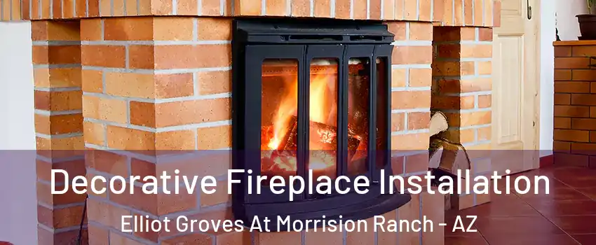 Decorative Fireplace Installation Elliot Groves At Morrision Ranch - AZ