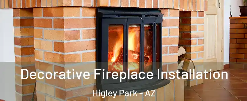 Decorative Fireplace Installation Higley Park - AZ
