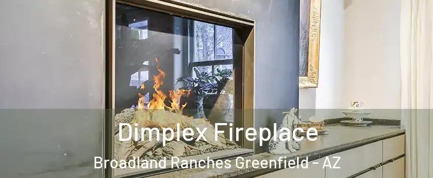 Dimplex Fireplace Broadland Ranches Greenfield - AZ