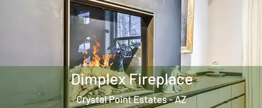 Dimplex Fireplace Crystal Point Estates - AZ