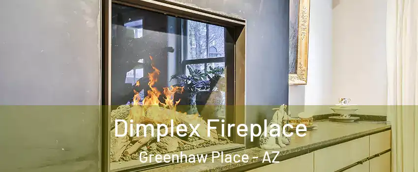 Dimplex Fireplace Greenhaw Place - AZ