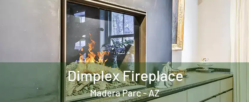 Dimplex Fireplace Madera Parc - AZ
