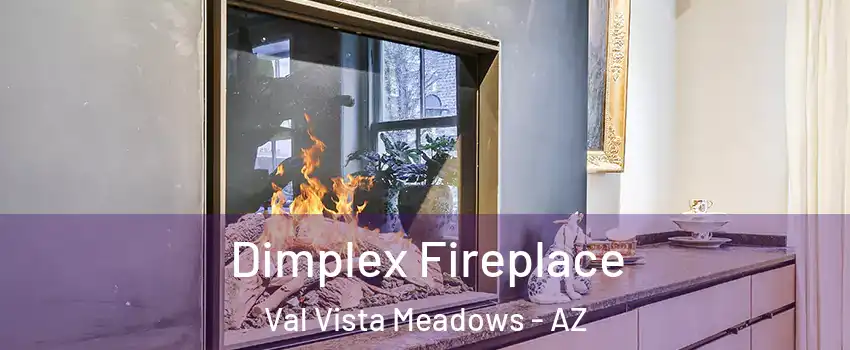 Dimplex Fireplace Val Vista Meadows - AZ