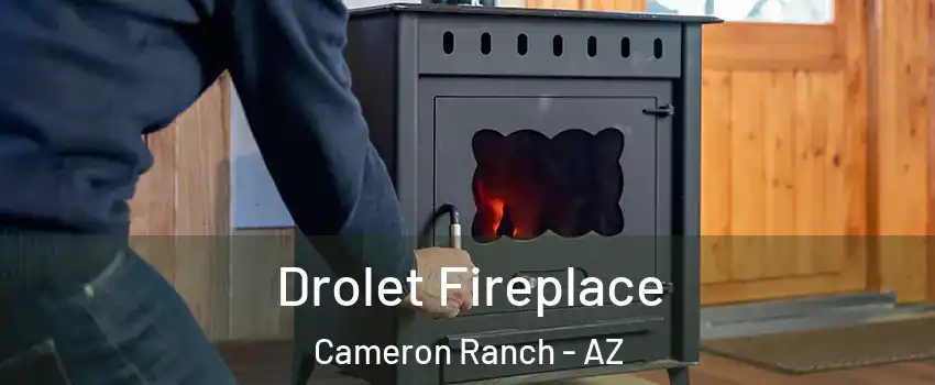 Drolet Fireplace Cameron Ranch - AZ