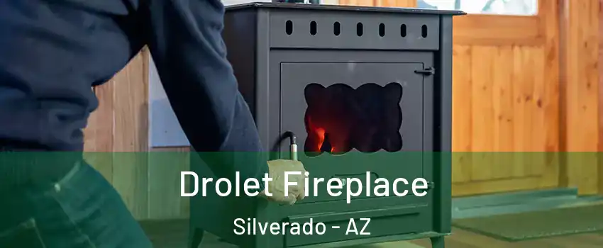 Drolet Fireplace Silverado - AZ