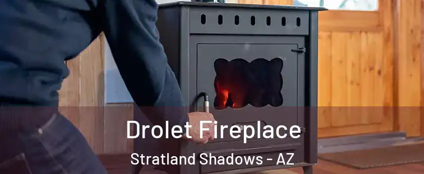 Drolet Fireplace Stratland Shadows - AZ
