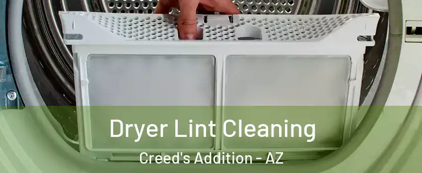 Dryer Lint Cleaning Creed's Addition - AZ