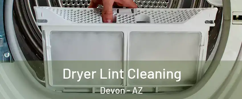 Dryer Lint Cleaning Devon - AZ