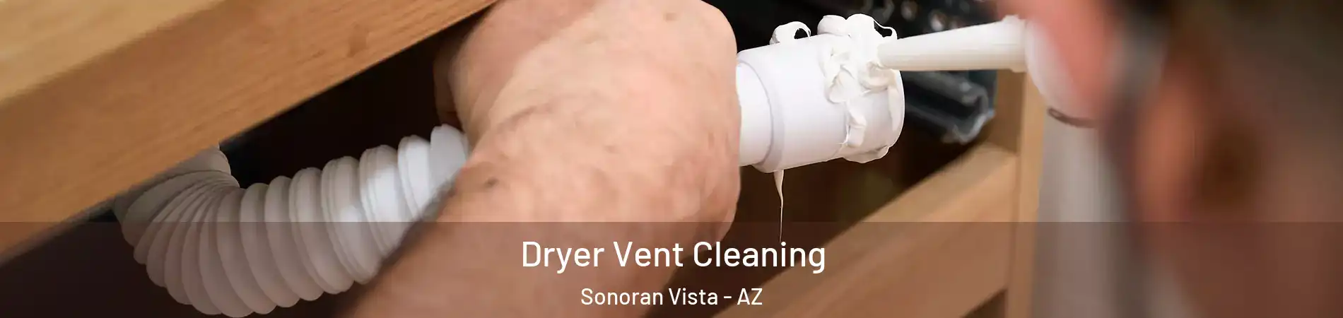 Dryer Vent Cleaning Sonoran Vista - AZ