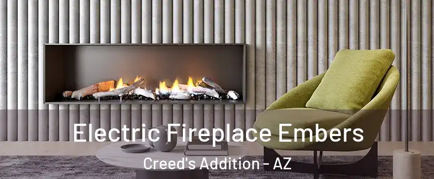 Electric Fireplace Embers Creed's Addition - AZ
