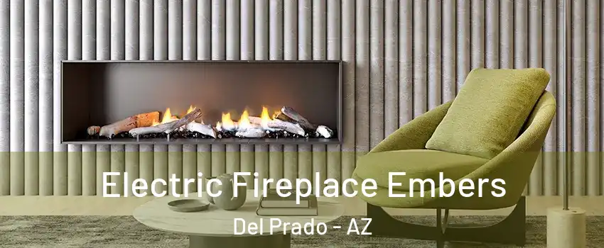 Electric Fireplace Embers Del Prado - AZ