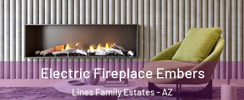 Electric Fireplace Embers Lines Family Estates - AZ