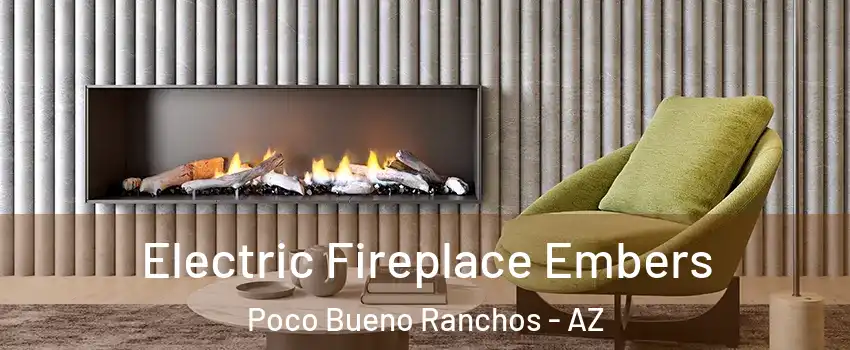 Electric Fireplace Embers Poco Bueno Ranchos - AZ