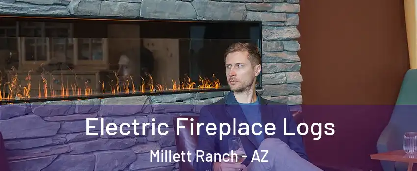 Electric Fireplace Logs Millett Ranch - AZ