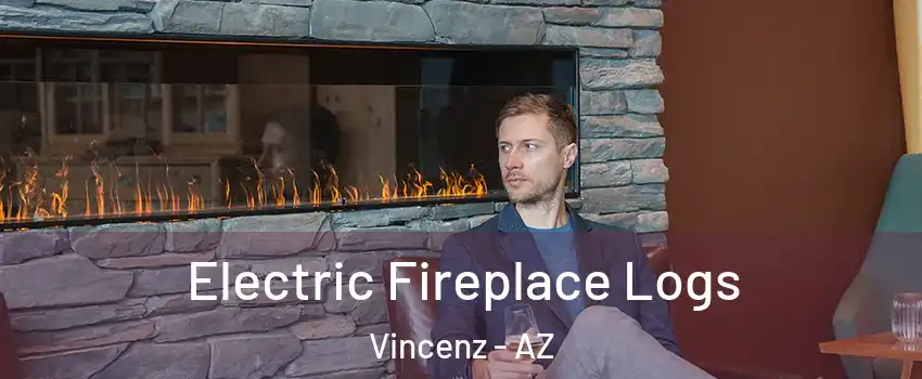 Electric Fireplace Logs Vincenz - AZ