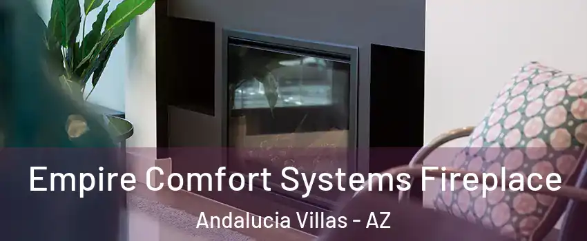 Empire Comfort Systems Fireplace Andalucia Villas - AZ