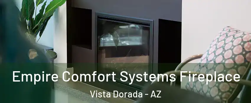 Empire Comfort Systems Fireplace Vista Dorada - AZ