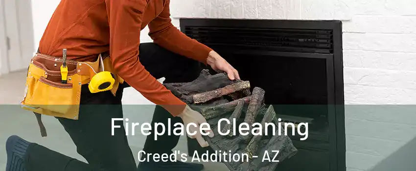 Fireplace Cleaning Creed's Addition - AZ