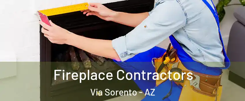 Fireplace Contractors Via Sorento - AZ