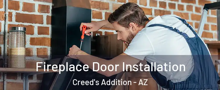 Fireplace Door Installation Creed's Addition - AZ