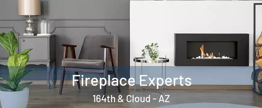 Fireplace Experts 164th & Cloud - AZ