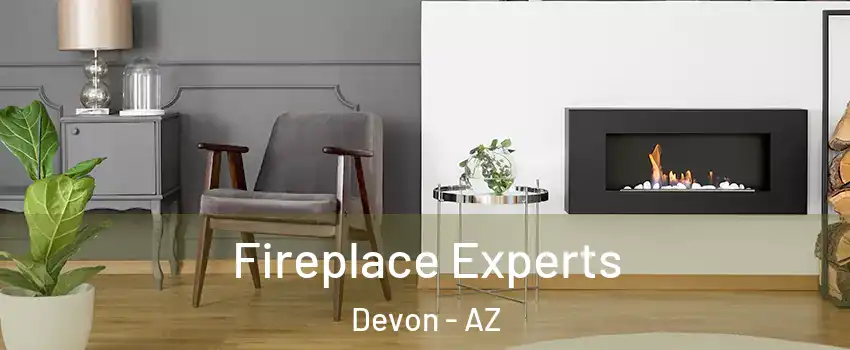 Fireplace Experts Devon - AZ