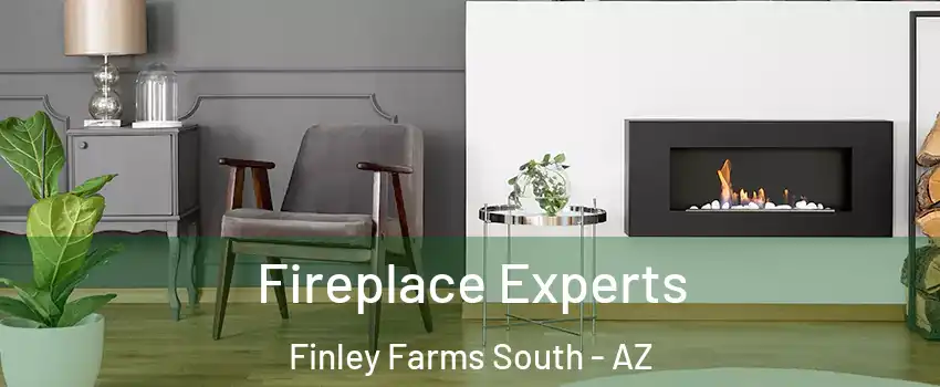 Fireplace Experts Finley Farms South - AZ