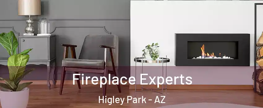 Fireplace Experts Higley Park - AZ