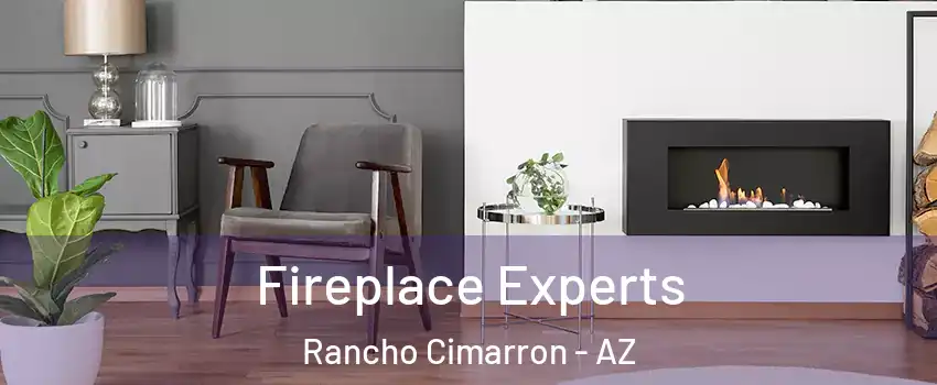 Fireplace Experts Rancho Cimarron - AZ