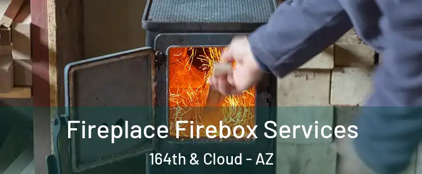 Fireplace Firebox Services 164th & Cloud - AZ