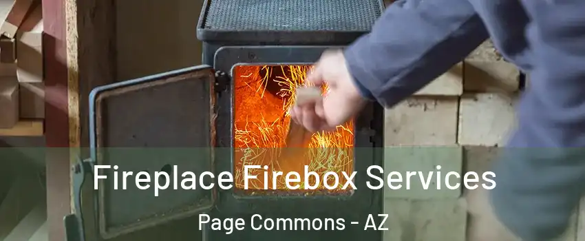 Fireplace Firebox Services Page Commons - AZ
