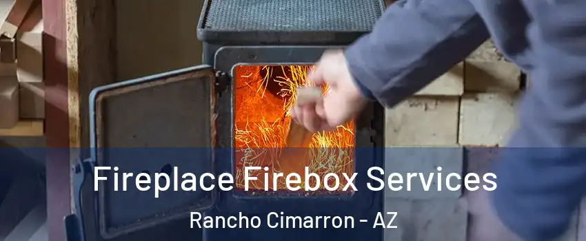 Fireplace Firebox Services Rancho Cimarron - AZ