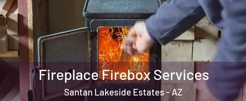 Fireplace Firebox Services Santan Lakeside Estates - AZ