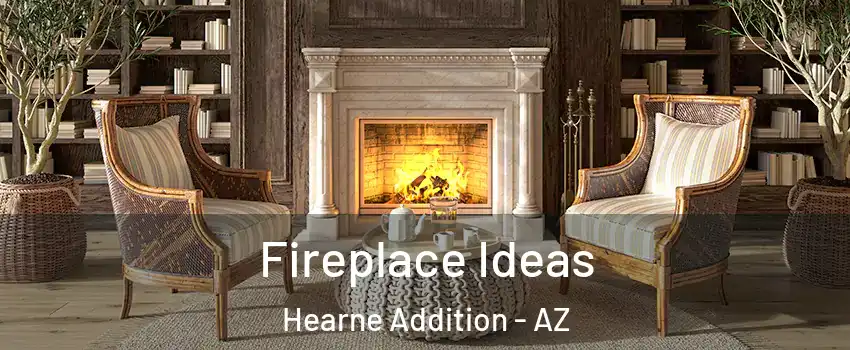 Fireplace Ideas Hearne Addition - AZ