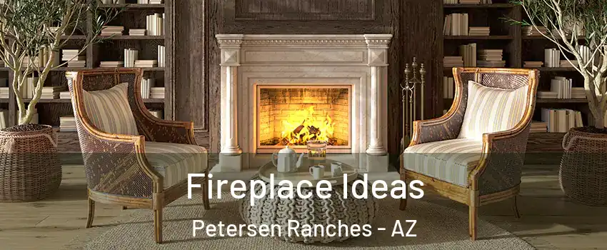 Fireplace Ideas Petersen Ranches - AZ