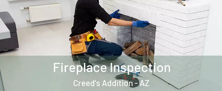 Fireplace Inspection Creed's Addition - AZ