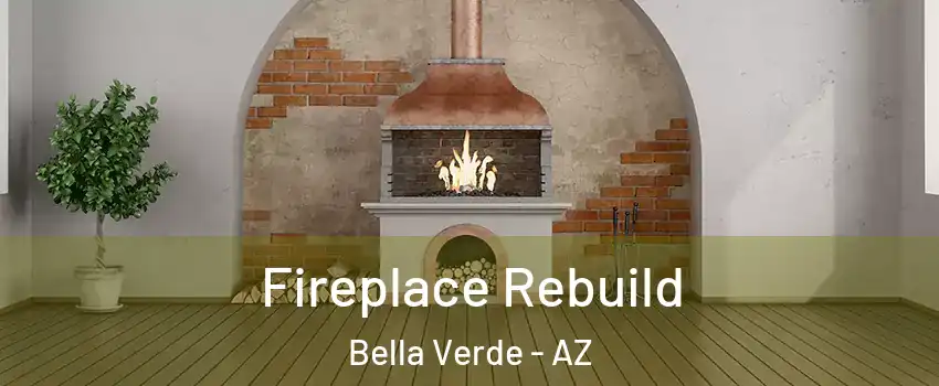 Fireplace Rebuild Bella Verde - AZ