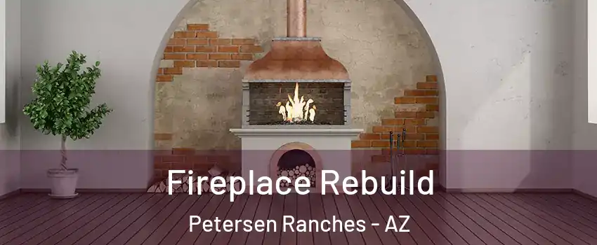 Fireplace Rebuild Petersen Ranches - AZ