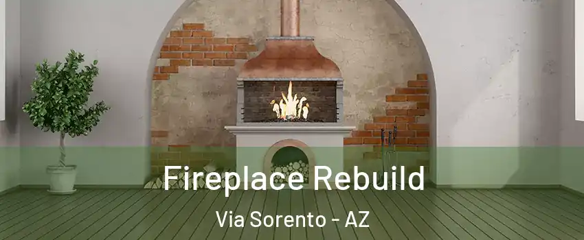 Fireplace Rebuild Via Sorento - AZ