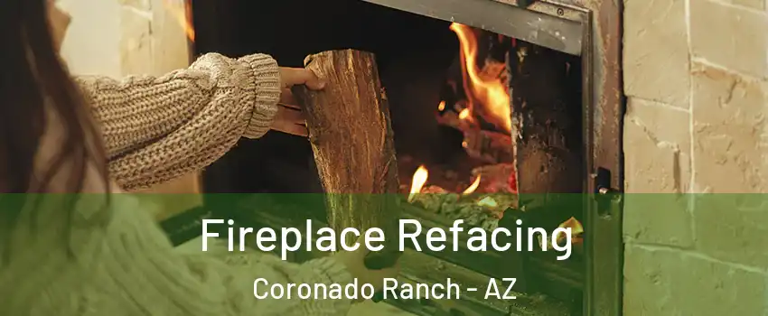 Fireplace Refacing Coronado Ranch - AZ