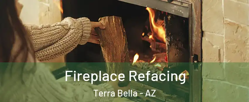 Fireplace Refacing Terra Bella - AZ