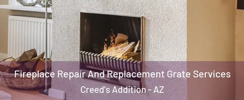 Fireplace Repair And Replacement Grate Services Creed's Addition - AZ