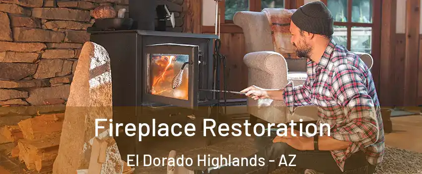 Fireplace Restoration El Dorado Highlands - AZ